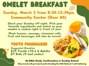 Omelet Breakfast @ Our Savior Community Center Door #5